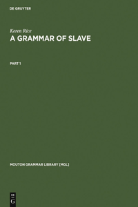 A Grammar of Slave