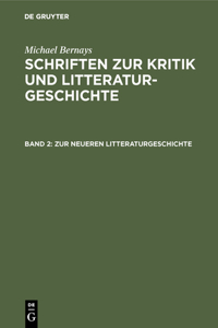 Zur Neueren Litteraturgeschichte
