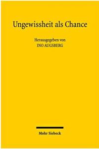 Ungewissheit als Chance