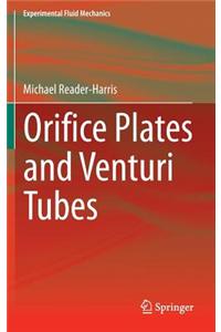 Orifice Plates and Venturi Tubes