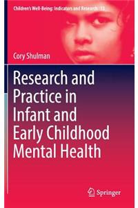 Research and Practice in Infant and Early Childhood Mental Health