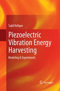 Piezoelectric Vibration Energy Harvesting