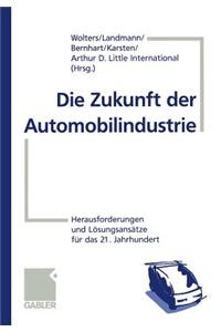Die Zukunft der Automobilindustrie