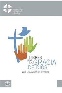 Liberado Por La Gracia de Dios