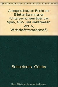 Anlegerschutz Im Recht Der Effektenkommission