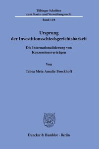 Ursprung Der Investitionsschiedsgerichtsbarkeit