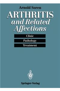 Arthritis and Related Affections