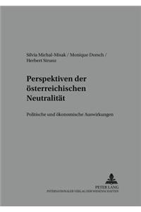 Perspektiven Der Oesterreichischen Neutralitaet