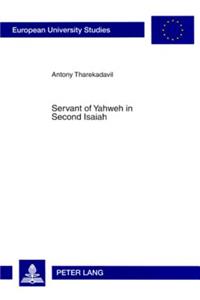 Servant of Yahweh in Second Isaiah