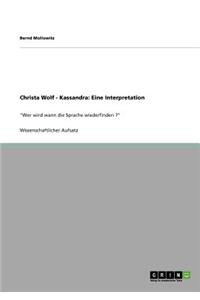 Christa Wolf - Kassandra