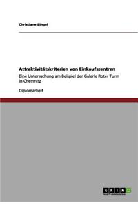 Attraktivitätskriterien von Einkaufszentren