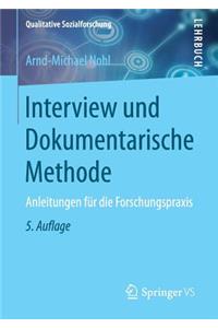 Interview Und Dokumentarische Methode