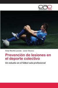 Prevención de lesiones en el deporte colectivo