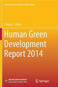 Human Green Development Report 2014