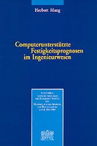 Computerunterstutzte Festigkeitsprognosen Im Ingenieurwesen