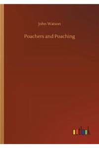 Poachers and Poaching