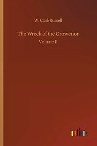 The Wreck of the Grosvenor