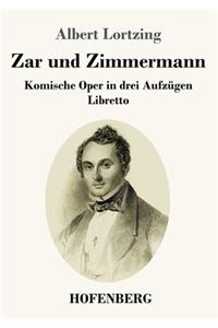 Zar und Zimmermann