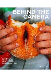 Behind the Camera