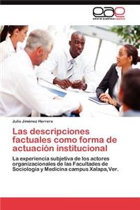 Las descripciones factuales como forma de actuación institucional