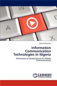 Information Communication Technologies in Nigeria