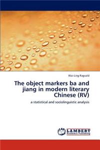 The object markers ba and jiang in modern literary Chinese (RV)