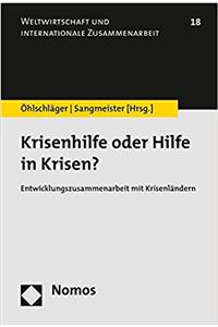 Krisenhilfe Oder Hilfe in Krisen?