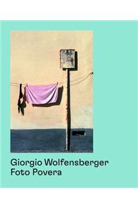 Giorgio Wolfensberger: Foto Povera