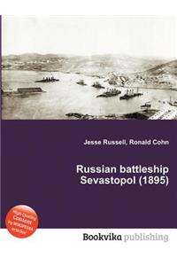 Russian Battleship Sevastopol (1895)