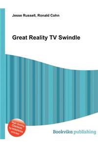 Great Reality TV Swindle