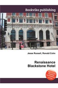 Renaissance Blackstone Hotel