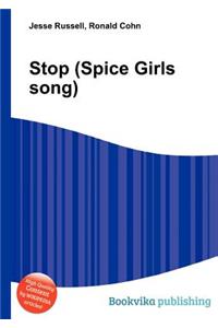 Stop (Spice Girls Song)