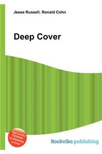 Deep Cover