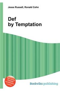 Def by Temptation