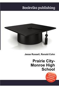 Prairie City-Monroe High School