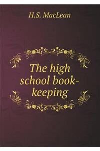 The High School Book-Keeping