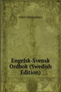 Engelsk-Svensk Ordbok (Swedish Edition)