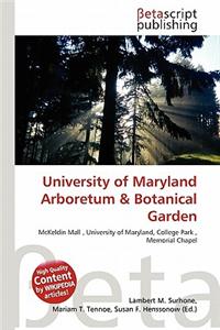 University of Maryland Arboretum & Botanical Garden