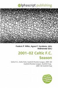 2001-02 Celtic F.C. Season