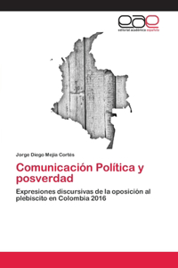 Comunicación Política y posverdad