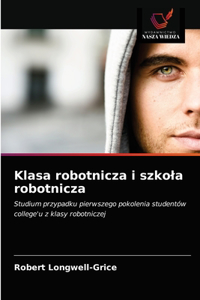 Klasa robotnicza i szkola robotnicza