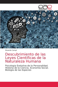 Descubrimiento de las Leyes Cientificas de la Naturaleza Humana