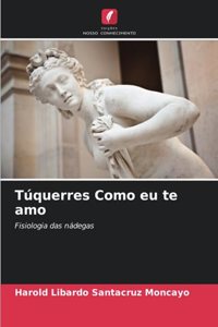 Túquerres Como eu te amo