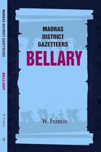 Madras District Gazetteers: Bellary 3rd