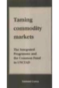 Taming Commodity Markets