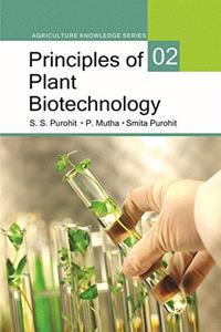 Principles of Plant Biotechnology
