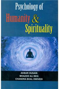 Psychology of Humanity and Spirituality