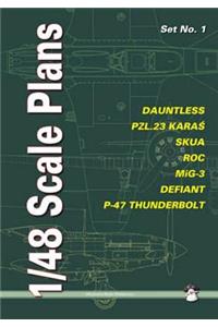 Dauntless, Pzl.23 Karas, Skua, Roc, Mig-3, Defiant, P-47 Thunderbolt