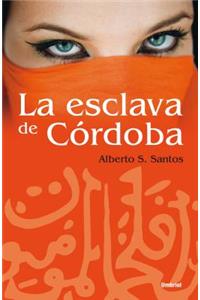 La Esclava de Cordoba