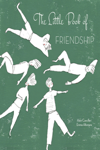 Little Book of Friendship, the